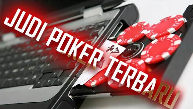 Metode Ampuh Bemain Poker Secara Online